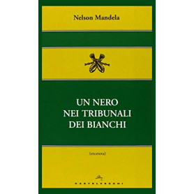 Un nero nei tribunali dei bianchi