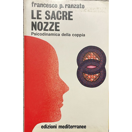 Le sacre nozze. Psicodinamica della coppia