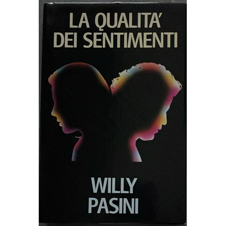 La qualita' dei sentimenti