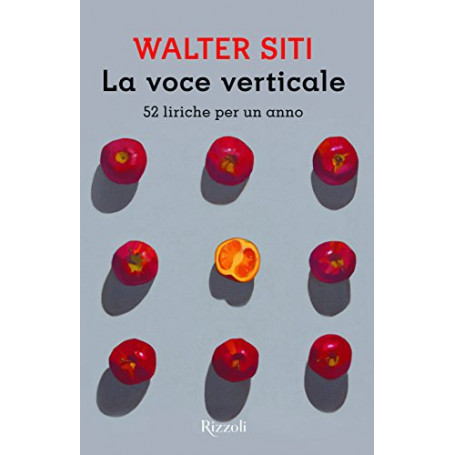 La voce verticale. 52 liriche per un anno