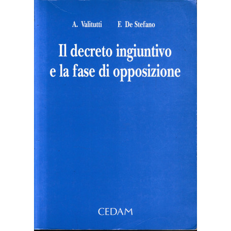 Il decreto ingiuntivo e la fase di opposizione