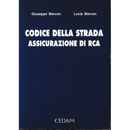 Codice della strada. Assicurazione di RCA (aggiornato con DPR n. 610 del 16 settembre 1996)