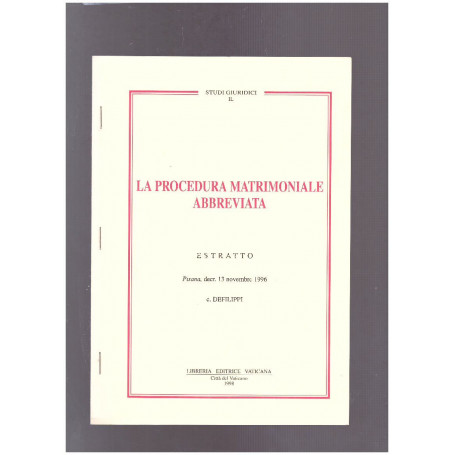 La procedura matrimoniale abbreviata. Estratto