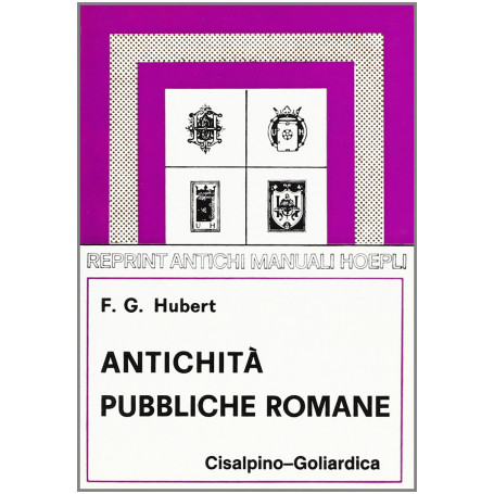 Antichità Pubbliche Romane (rist. anast. 1902)
