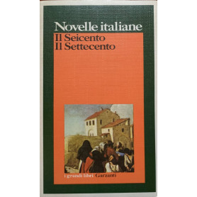 Novelle italiane. Il Seicento - Il Settecento