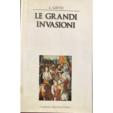 Le grandi invasioni