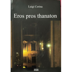 Eros pros thanaton