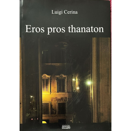 Eros pros thanaton