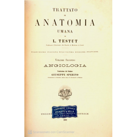 Trattato di anatomia umana Angiologia Vol. II