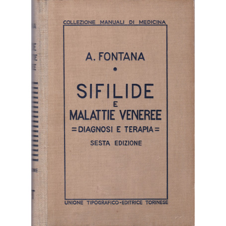 Sifilide e malattie veneree. Diagnosi e terapia.