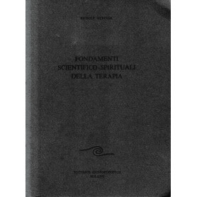 Fondamenti scientifico-spirituali della terapia