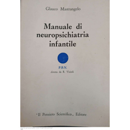 Manuale di neuropsichiatria infantile