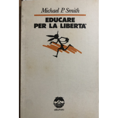 Educare per la libertà