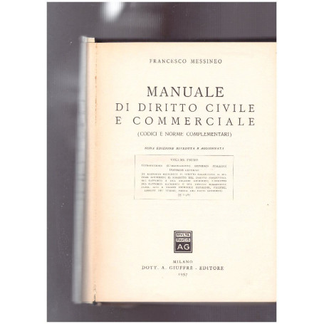 Manuale di Diritto Civile e Commerciale (Codici e norme complementari) Volume Primo