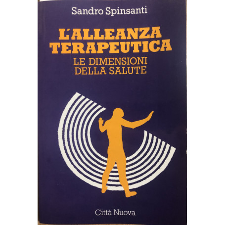 L'alleanza terapeutica. Le dimensioni della salute.