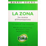 La zona la nuova alimentazione