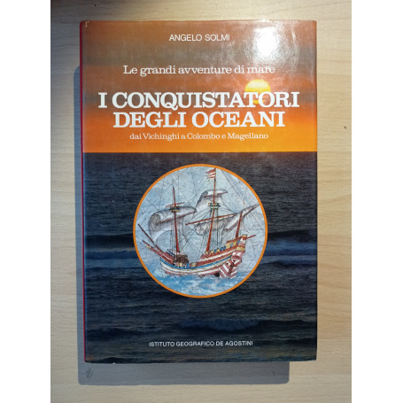 I conquistatori degli oceani