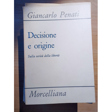 Decisione e origine