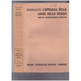 L'efficacia della legge nello spazio Vol. Primo Tomo quarto (diritto internazionale privato)