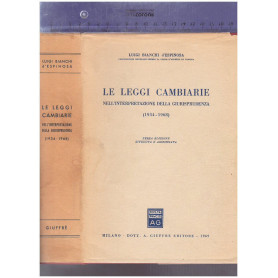 Le leggi cambiarie nell'interpretazione della giurisprudenza (1934-1968)