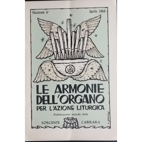 Le armonie dell'organo per l'azione liturgica. Fascicolo 4