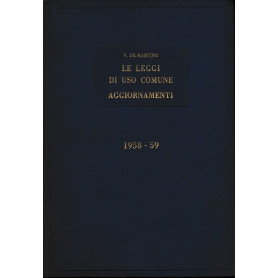 Le leggi di uso comune. Aggiornamenti 1958-1959