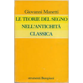 Le teorie del segno nell'antichità classica