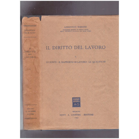 Il diritto del lavoro. Volume I