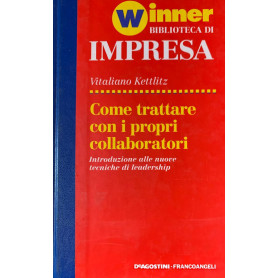 Come trattare con i propri collaboratoriLibrisaggi