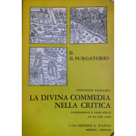 La divina commedia nella critica. II. Il purgatorio