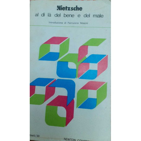 Al di là del bene e del male. Preludio di una filosofia dell'avvenire