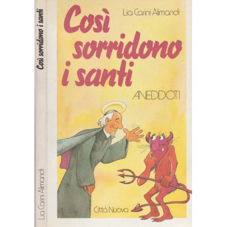 CosÃ¬ sorridono i santi. Aneddoti