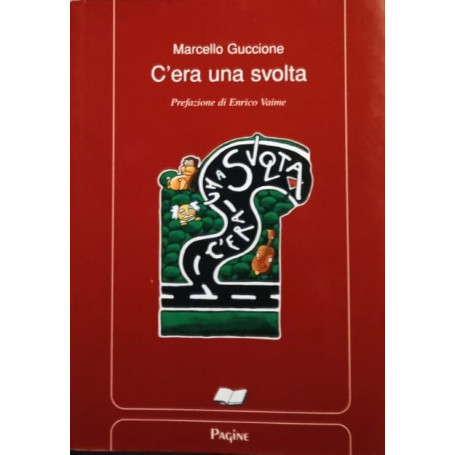 C'era una volta