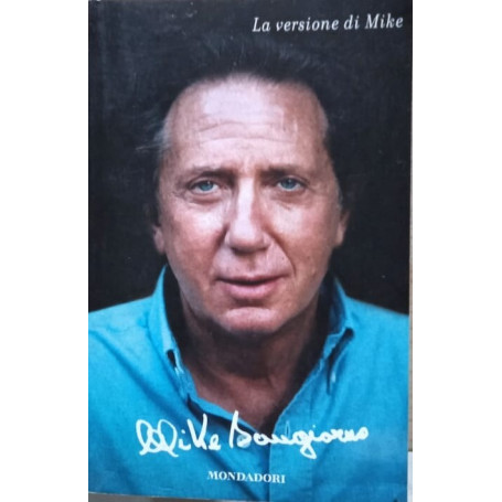 La versione di Mike
