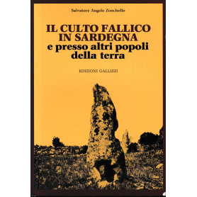 Il culto fallico in Sardegna e presso altri popoli della terra.