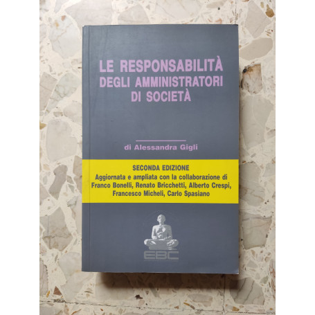 Le responsabilità degli amministratori di società