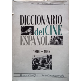 Diccionario del cine espaÃ±ol: 1896-1968