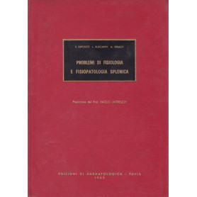 Problemi di fisiologia e fisiopatologia splenica