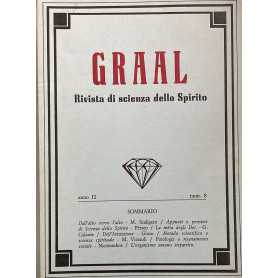 Graal. Rivista di scienza dello Spirito. Anno II-Vol. II-Num. 8