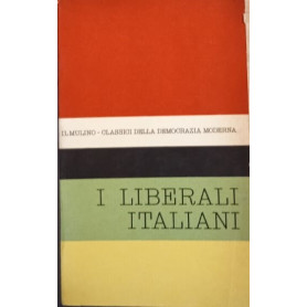 Antologia degli scritti politici dei liberali italiani