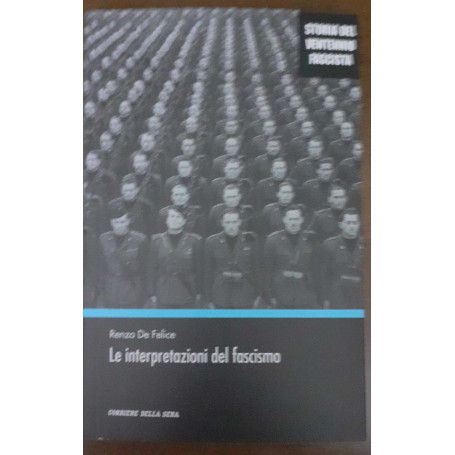 Le interpretazioni del fascismo