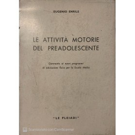 Le attività motorie del preadolescenteLibrisaggi
