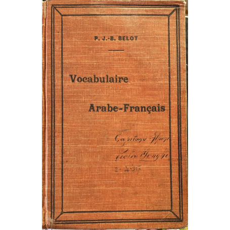 Vocabulaire Arabe-Francais a l'usage des étudiants