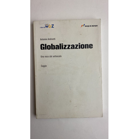 Globalizzazione. Una voce dal sottoscala