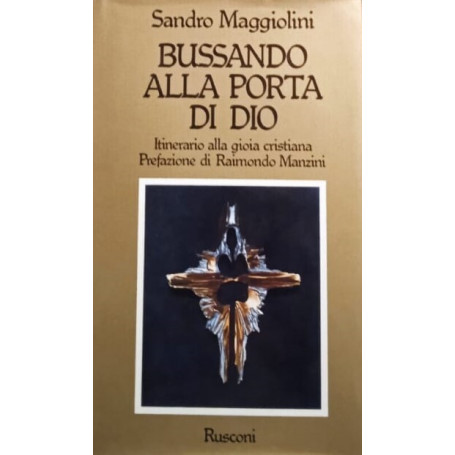 Bussando alla porta di Dio