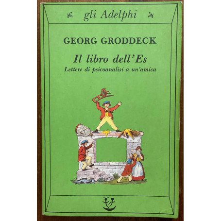 Il libro dell'Es. Lettere di psicoanalisi a un'amica