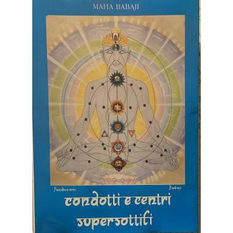 Condotti e centri supersottili