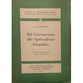 Dal Cristianesimo allo Spiritualismo Scientifico