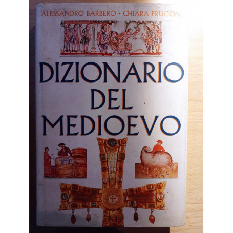 Dizionario del Medioevo