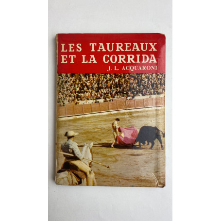 Les Taureaux et la corrida